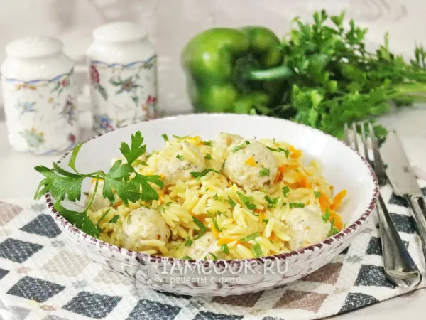 Фото блюда: Паста орзо с фрикадельками