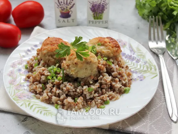 Фото блюда: Гречка с тефтелями в духовке
