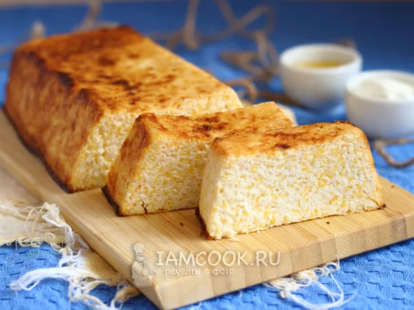 Фото блюда: Творожная запеканка с кукурузной крупой