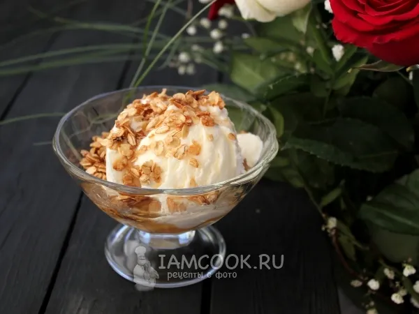 Фото блюда: Мюсли - медовый геркулес к мороженому