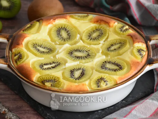 Фото блюда: Творожная запеканка с киви