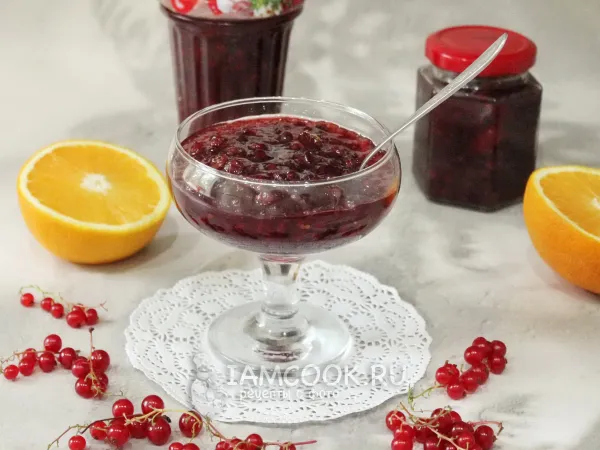 Фото блюда: Варенье из красной смородины с апельсином на зиму